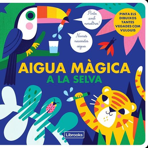 Aigua màgica a la selva | 9788412274530 | Kragulj, Vanja/Studio Image Books | Llibreria online de Figueres i Empordà