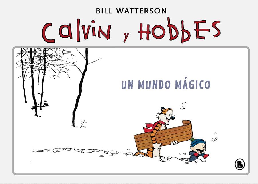 Un mundo mágico (Súper Calvin y Hobbes #04) | 9788402422354 | Watterson, Bill | Librería online de Figueres / Empordà
