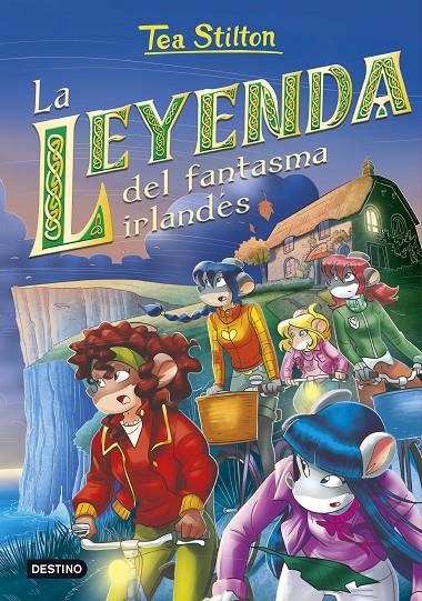 La leyenda del fantasma irlandés | 9788408241645 | Stilton, Tea | Librería online de Figueres / Empordà