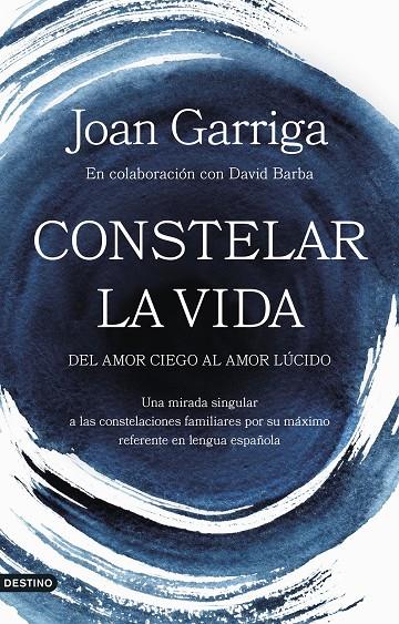 Constelar la vida | 9788423364947 | Garriga, Joan | Librería online de Figueres / Empordà