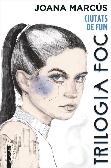 Trilogia Foc #01. Ciutats de fum | 9788418327971 | Marcús, Joana | Llibreria online de Figueres i Empordà