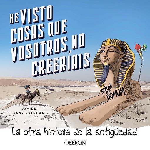 He visto cosas que vosotros no creeríais | 9788441546325 | Sanz Esteban, Javier | Librería online de Figueres / Empordà