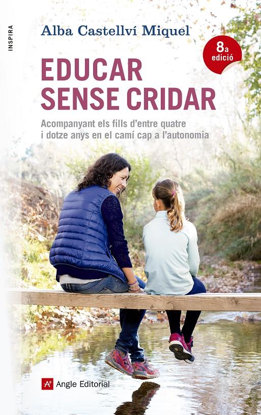 Educar sense cridar | 9788416139880 | Alba Castellví Miquel | Librería online de Figueres / Empordà