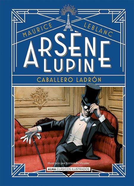 Arsène Lupin, caballero ladrón | 9788418395680 | Leblanc, Maurice | Librería online de Figueres / Empordà
