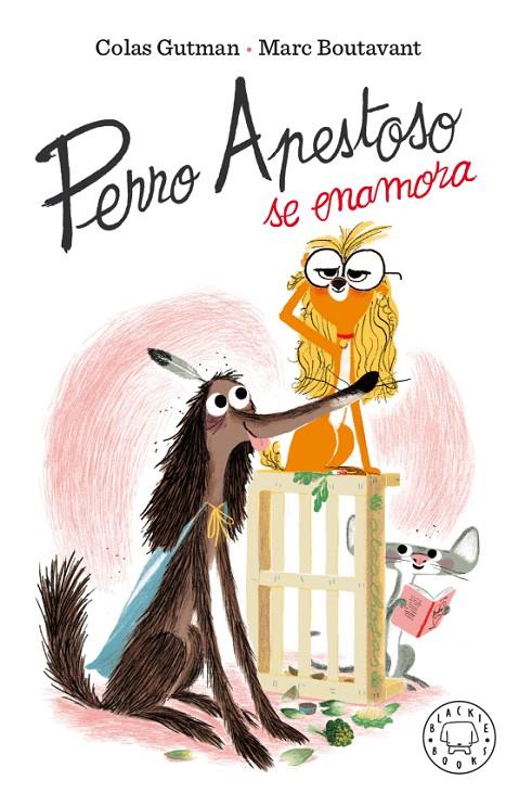 Perro Apestoso se enamora | 9788417552909 | Gutman, Colas | Llibreria online de Figueres i Empordà