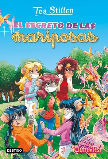 El secreto de las mariposas | 9788408237297 | Stilton, Tea | Librería online de Figueres / Empordà