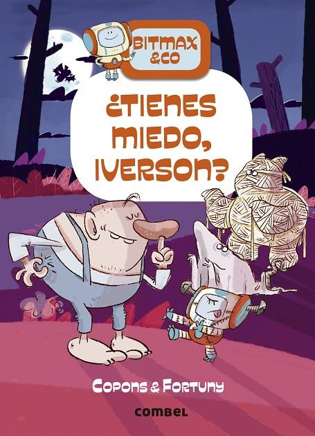 Bitmax & Co. #11. ¿Tienes miedo, Iverson? | 9788411580168 | Copons Ramon, Jaume | Llibreria online de Figueres i Empordà