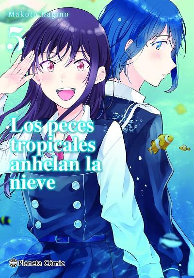 Los peces tropicales anhelan la nieve #05/09 | 9788491748649 | Hagino, Makoto | Llibreria online de Figueres i Empordà