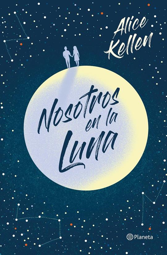 Nosotros en la luna | 9788408223290 | Kellen, Alice | Librería online de Figueres / Empordà