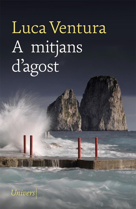 A mitjans d'agost | 9788418375071 | Ventura, Luca | Llibreria online de Figueres i Empordà