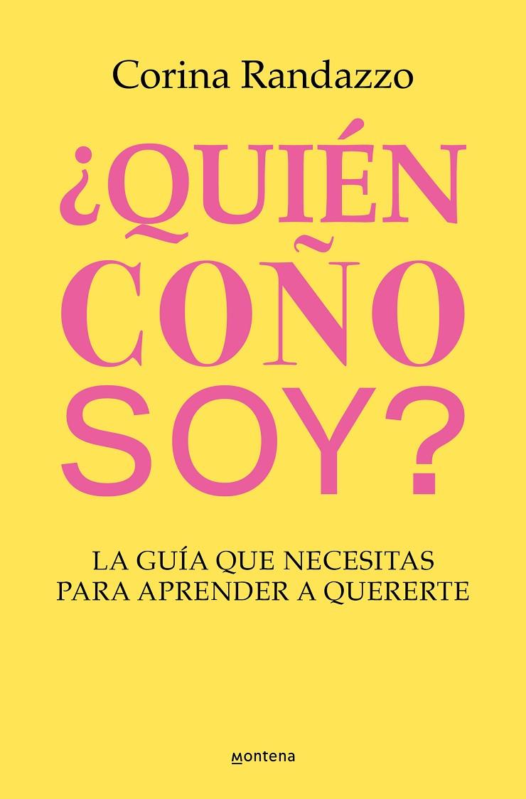 ¿Quién coño soy? | 9788410050891 | Randazzo, Corina | Librería online de Figueres / Empordà
