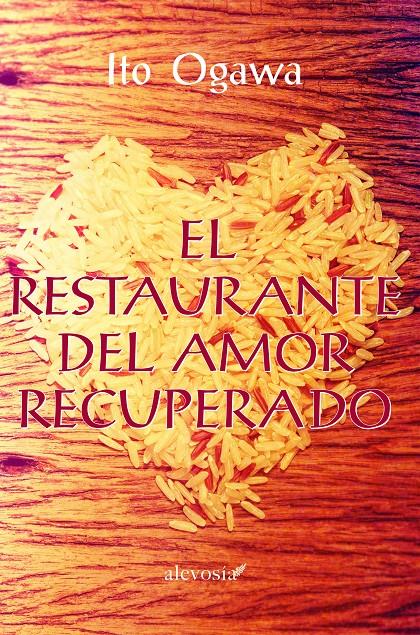 El restaurante del amor recuperado | 9788415608608 | Ogawa, Ito | Llibreria online de Figueres i Empordà