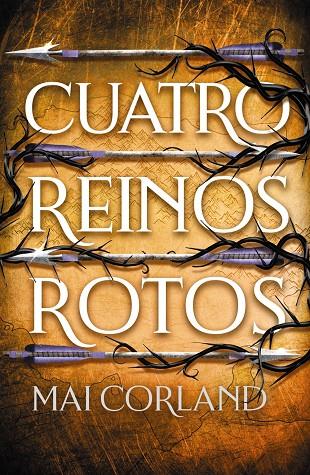 Cuatro reinos rotos #02 | 9788419988591 | Corland, Mai | Llibreria online de Figueres i Empordà