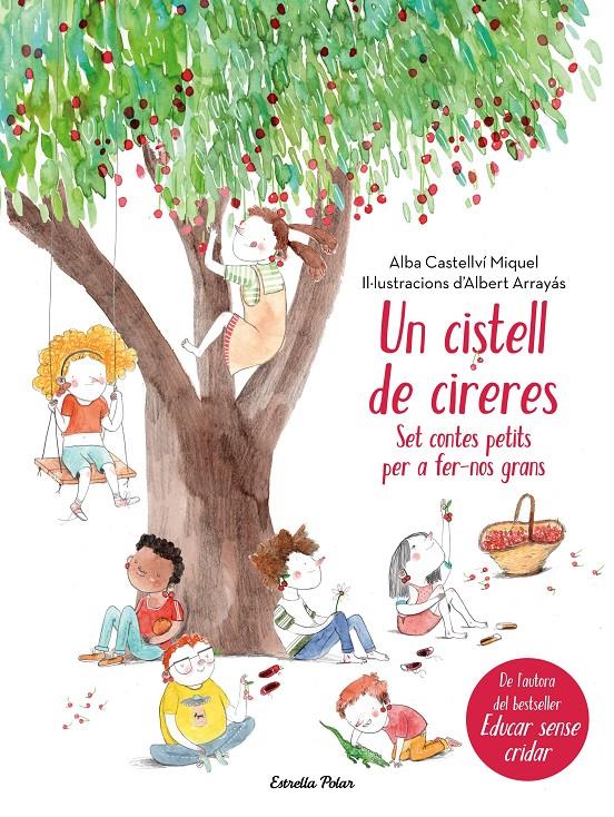 Un cistell de cireres | 9788491373605 | Castellví, Alba | Llibreria online de Figueres i Empordà