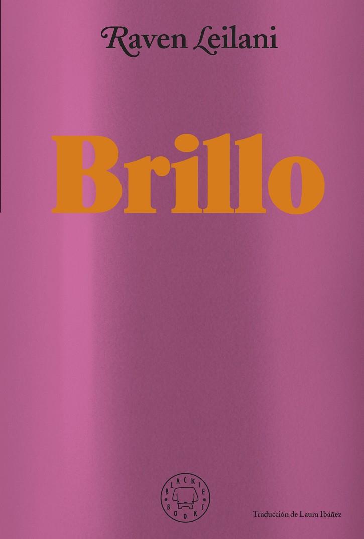 Brillo | 9788418733871 | Leilani, Raven | Llibreria online de Figueres i Empordà