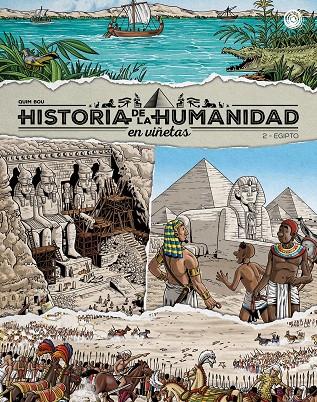 HISTORIA DE LA HUMANIDAD EN VIÑETAS #02. EGIPTO | 9788418510977 | Bou, Quim | Llibreria online de Figueres i Empordà