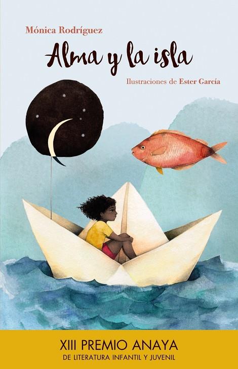Alma y la isla | 9788469808887 | Rodríguez, Mónica | Librería online de Figueres / Empordà