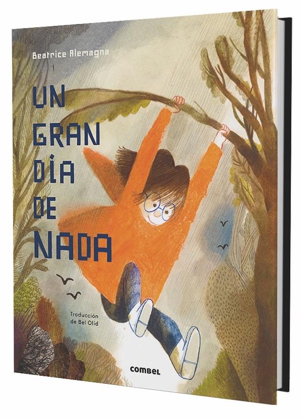 Un gran día de nada | 9788491011743 | Alemagna, Beatrice | Librería online de Figueres / Empordà