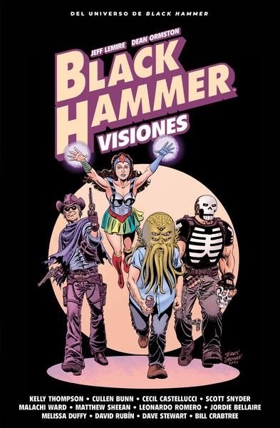 Black Hammer. Visiones #02 | 9788418909702 | Varios autores | Librería online de Figueres / Empordà