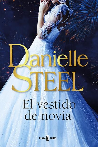 El vestido de novia | 9788401026416 | Steel, Danielle | Llibreria online de Figueres i Empordà