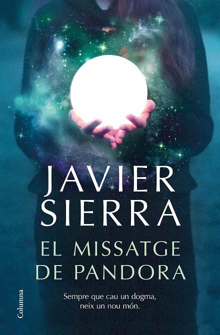 El missatge de Pandora | 9788466426909 | Sierra, Javier | Llibreria online de Figueres i Empordà