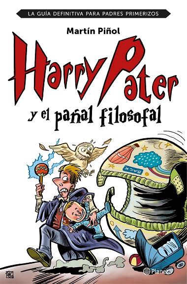 Harry Pater y el pañal filosofal | 9788408152026 | Piñol, Martín | Llibreria online de Figueres i Empordà