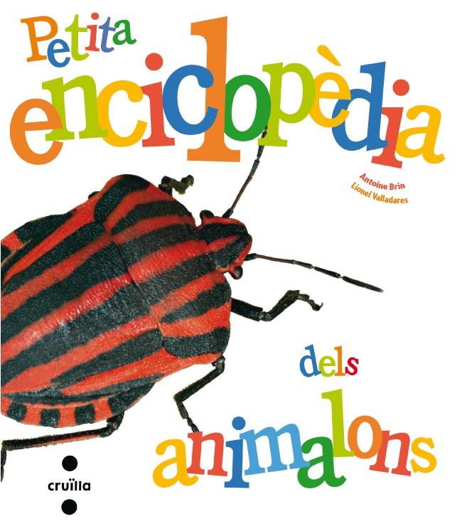 PETITA ENCICLOPEDIA DELS ANIMALONS | 9788466127257 | Brin, Antoine/Valladares, Lionel | Librería online de Figueres / Empordà