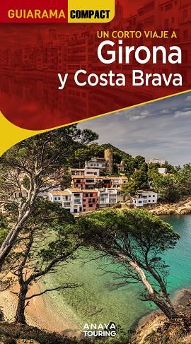 Girona y Costa Brava | 9788491586166 | Fonalleras, José María | Librería online de Figueres / Empordà