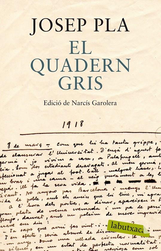 El quadern gris | 9788499307787 | Pla, Josep | Llibreria online de Figueres i Empordà