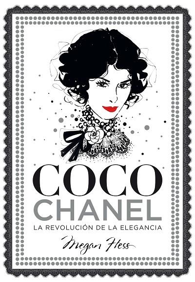 Coco Chanel. La revolución de la elegancia | 9788416890446 | Hess, Megan | Llibreria online de Figueres i Empordà