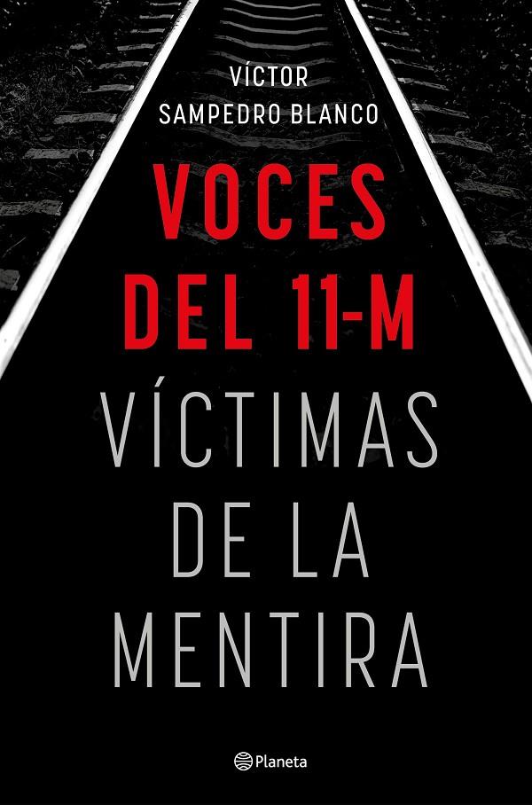 Voces del 11-M | 9788408283492 | Sampedro, Víctor | Llibreria online de Figueres i Empordà