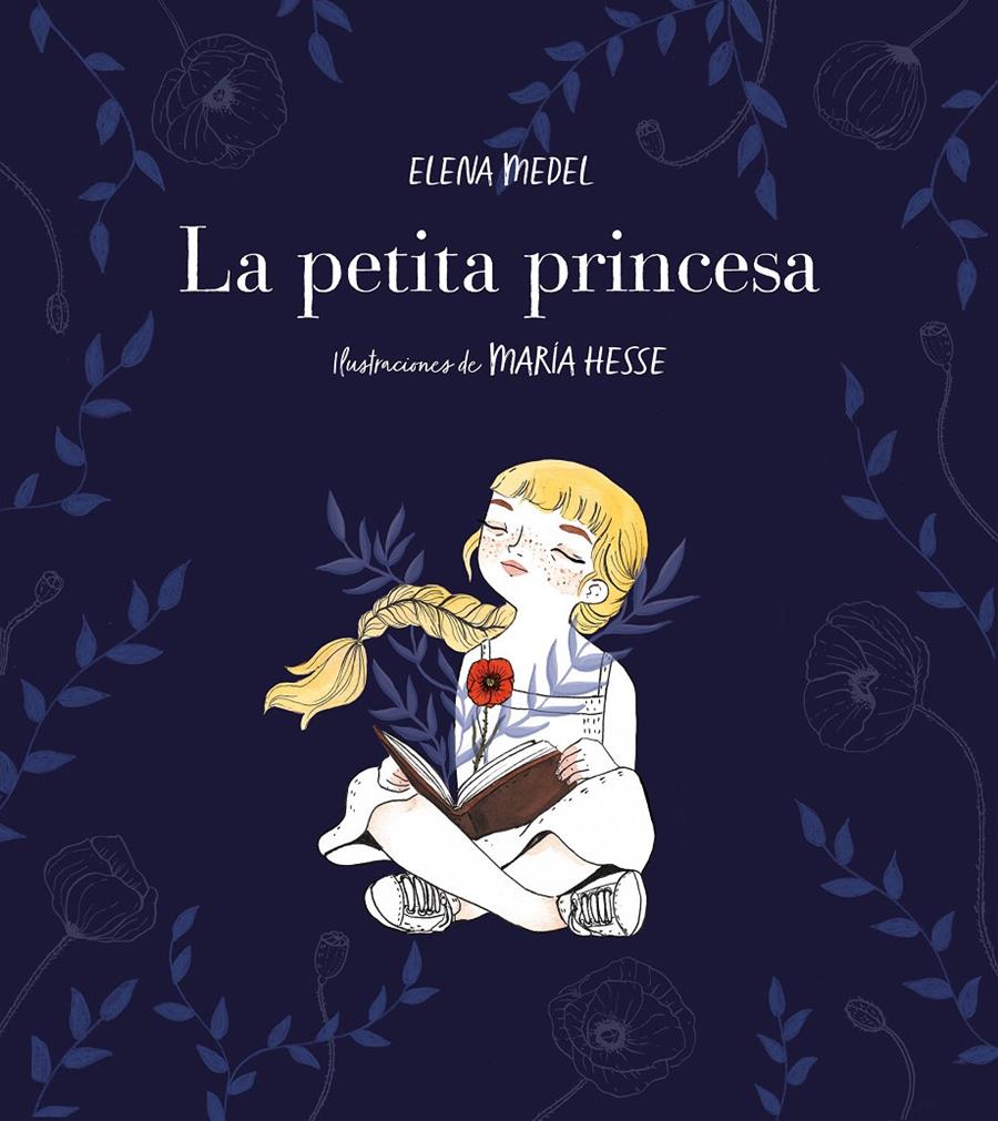 La petita princesa | 9788417460587 | Medel, Elena/Hesse, María | Librería online de Figueres / Empordà