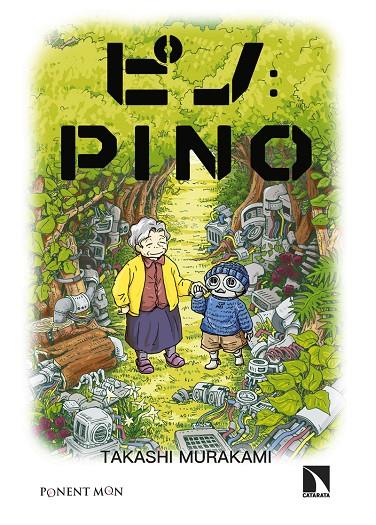 PINO | 9788418309649 | Murakami, Takashi | Llibreria online de Figueres i Empordà