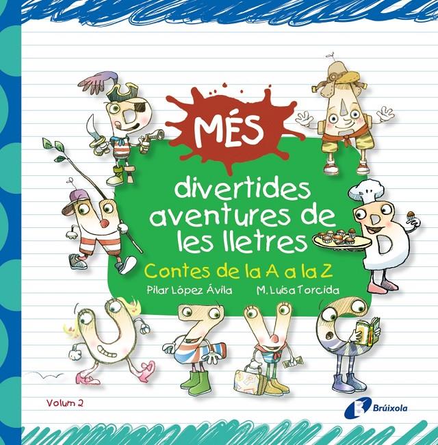 Més divertides aventures de les lletres | 9788499066233 | López Ávila, Pilar | Llibreria online de Figueres i Empordà