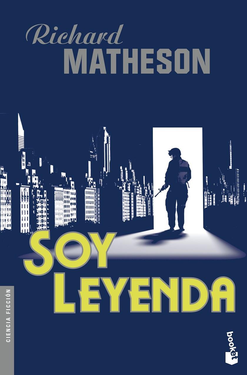 Soy leyenda | 9788445003961 | Matheson, Richard | Librería online de Figueres / Empordà