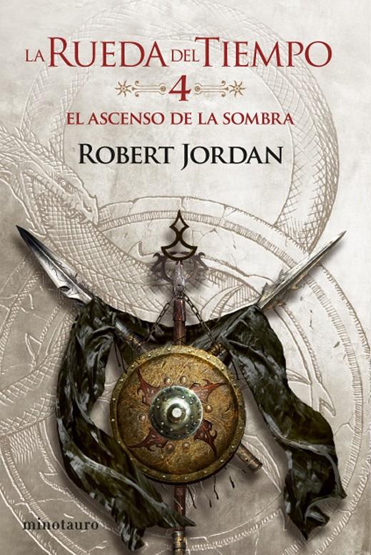 La Rueda del Tiempo #04/14. El ascenso de la Sombra | 9788445007037 | Jordan, Robert | Llibreria online de Figueres i Empordà