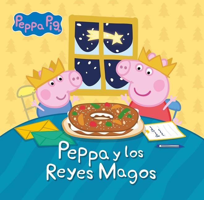 Peppa Pig. Un cuento - Peppa y los reyes magos | 9788448866457 | Hasbro/eOne | Llibreria online de Figueres i Empordà