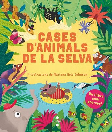 CASES D'ANIMALS DE LA SELVA | 9788466148900 | Ruiz Johnson, Mariana | Llibreria online de Figueres i Empordà
