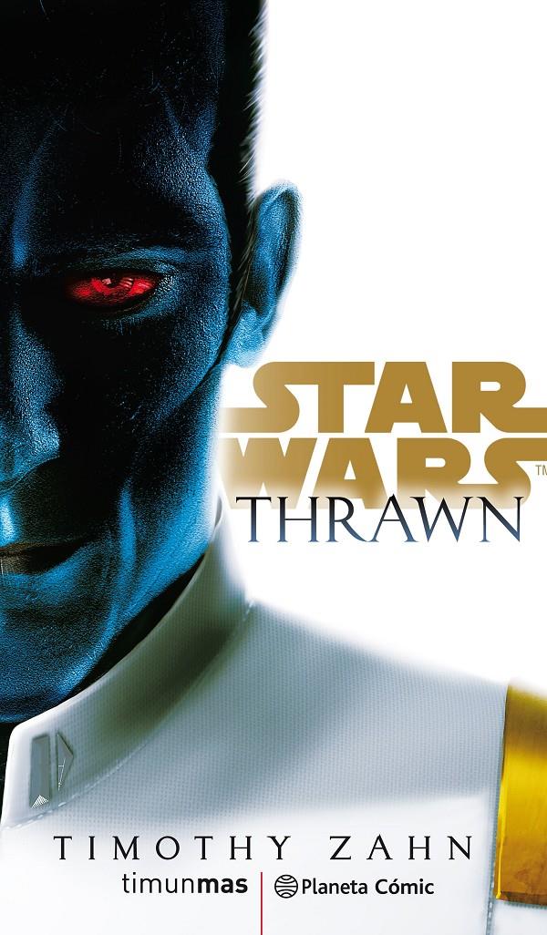 Star Wars Thrawn (novela) | 9788491736820 | Zahn, Timothy | Librería online de Figueres / Empordà