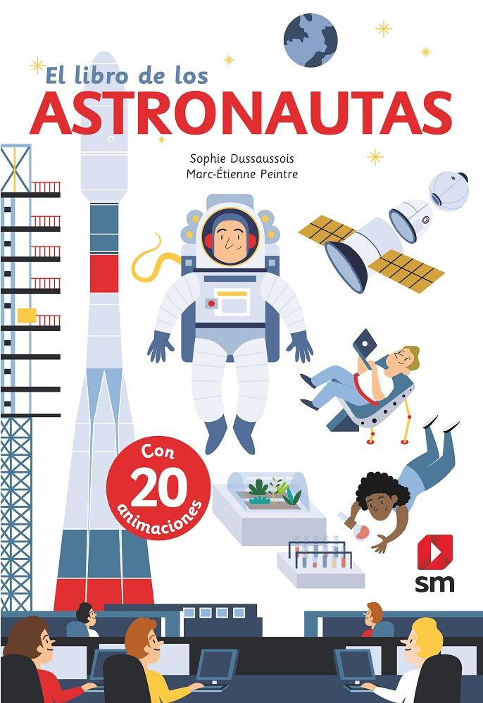 El libro de los astronautas | 9788491826569 | Dussaussois, Sophie | Librería online de Figueres / Empordà