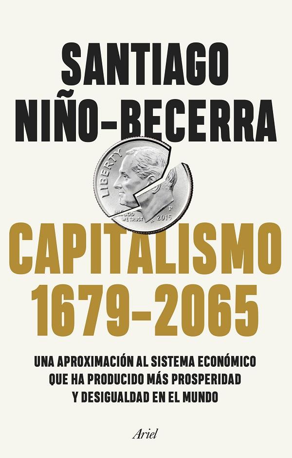 Capitalismo (1679-2065) | 9788434432956 | Niño-Becerra, Santiago | Librería online de Figueres / Empordà