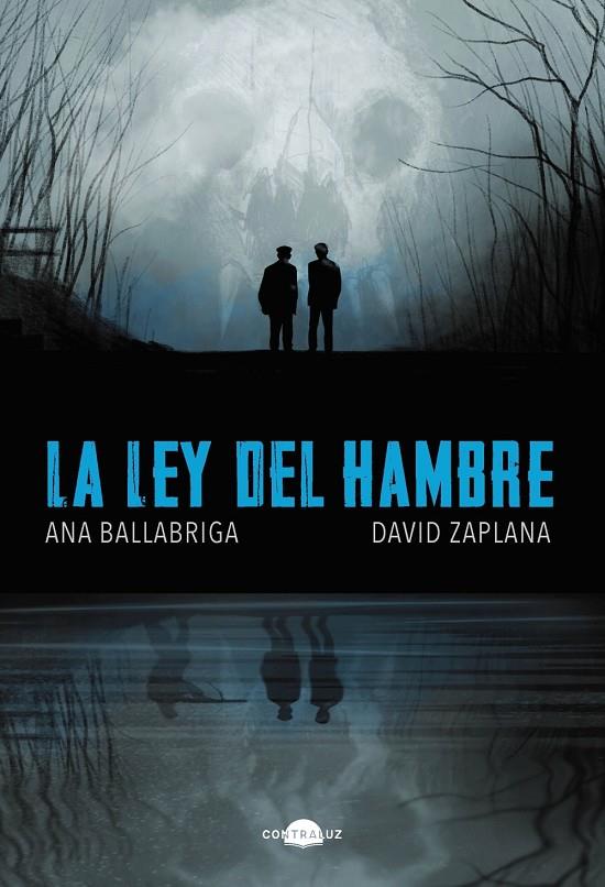 La ley del hambre | 9788418945601 | Ballabriga, Ana/Zaplana, David | Llibreria online de Figueres i Empordà