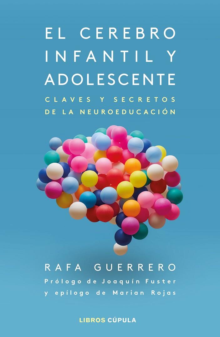 El cerebro infantil y adolescente | 9788448028640 | Guerrero, Rafa | Llibreria online de Figueres i Empordà