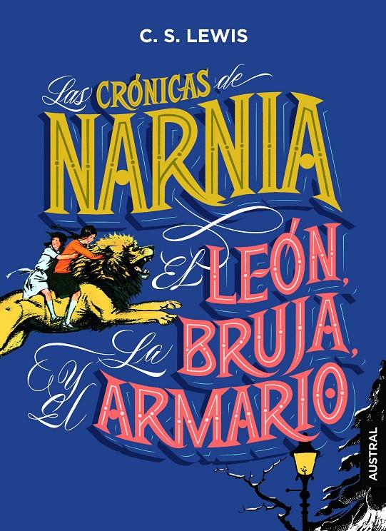 Las crónicas de Narnia. El león, la bruja y el armario | 9788408210047 | Lewis, C. S. | Llibreria online de Figueres i Empordà