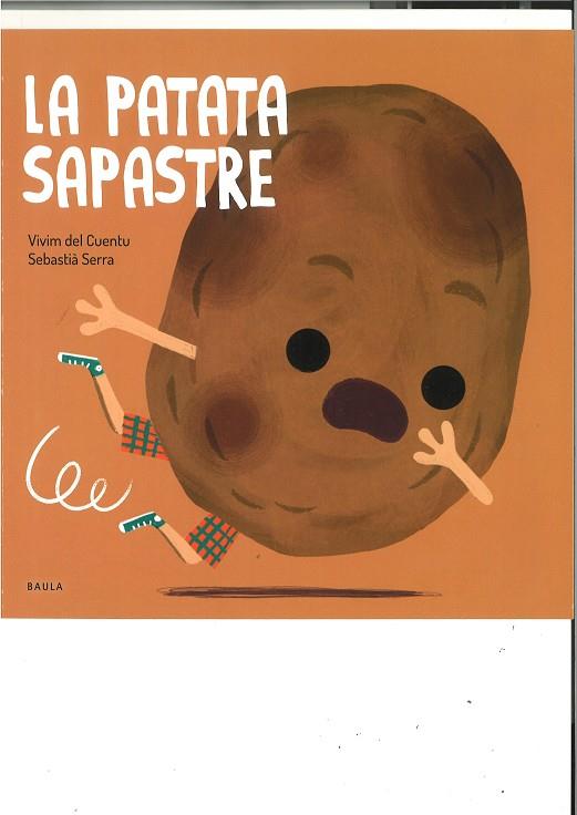 La patata sapastre (PAL) | 9788447946488 | Vivim del Cuentu | Llibreria online de Figueres i Empordà