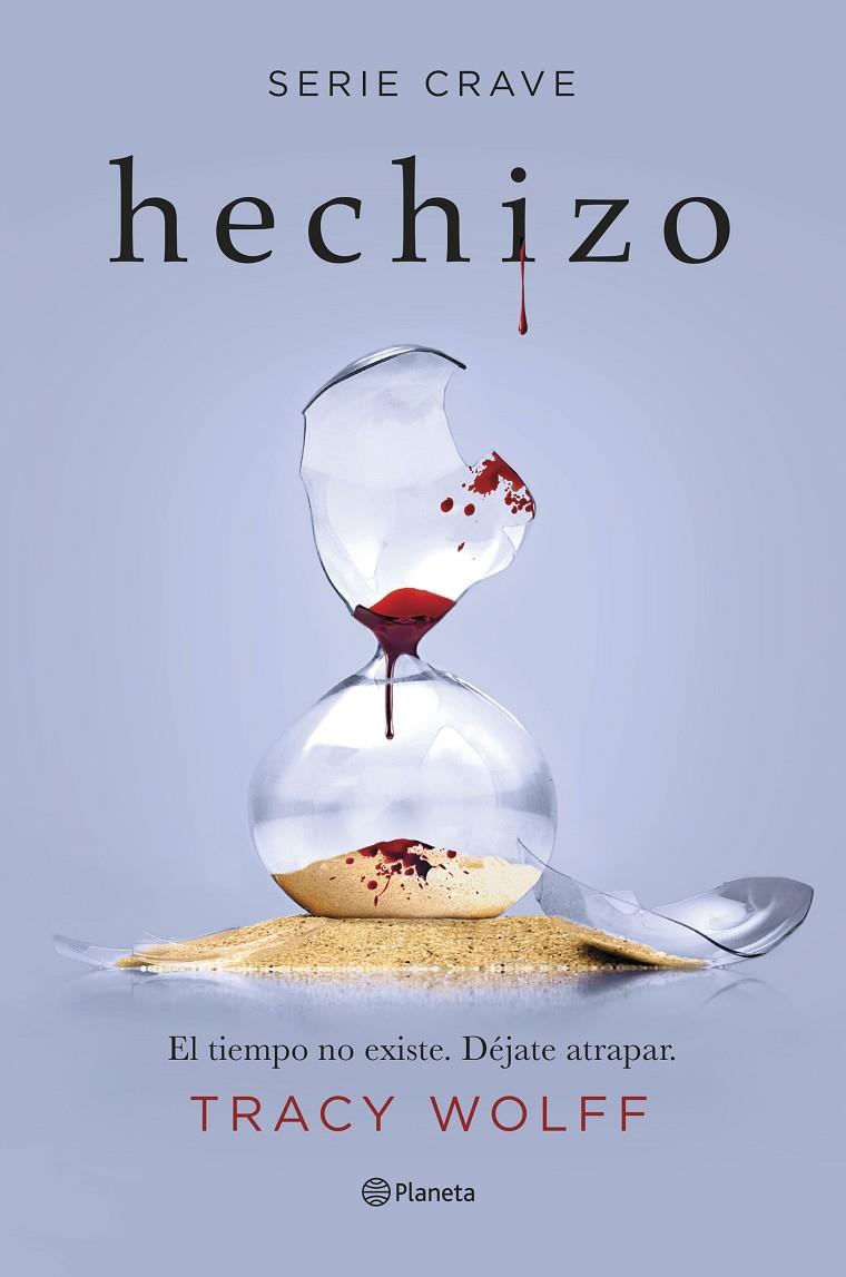 Hechizo (Serie Crave #05) | 9788408266914 | Wolff, Tracy | Llibreria online de Figueres i Empordà