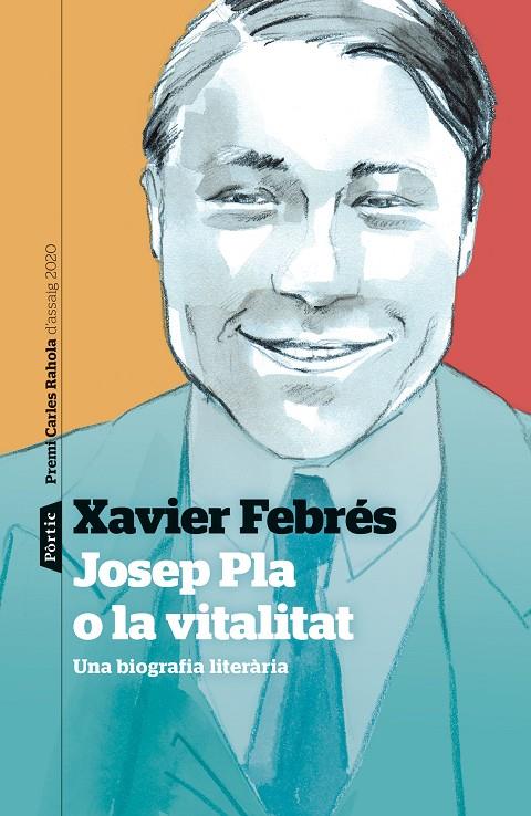 Josep Pla o la vitalitat | 9788498094763 | Febrés Verdú, Xavier | Librería online de Figueres / Empordà