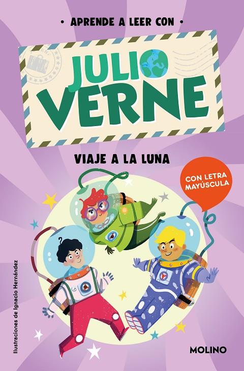 Aprende a leer con Julio Verne #02. Viaje a la Luna (PAL) | 9788427237414 | Verne, Julio/Green, Shia | Llibreria online de Figueres i Empordà