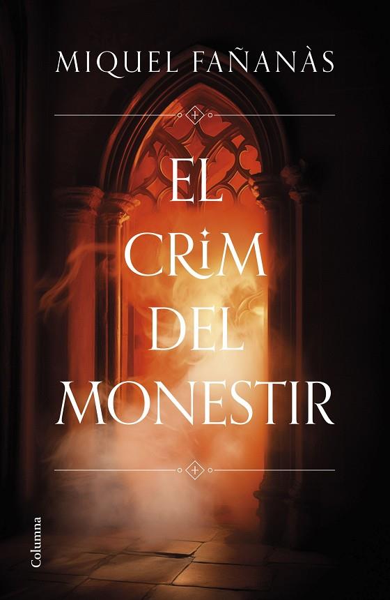 El crim del monestir | 9788466431484 | Fañanàs Serrallonga, Miquel | Llibreria online de Figueres i Empordà