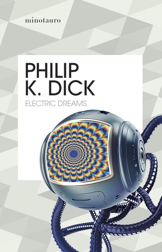 Electric Dreams | 9788445012246 | Dick, Philip K. | Llibreria online de Figueres i Empordà